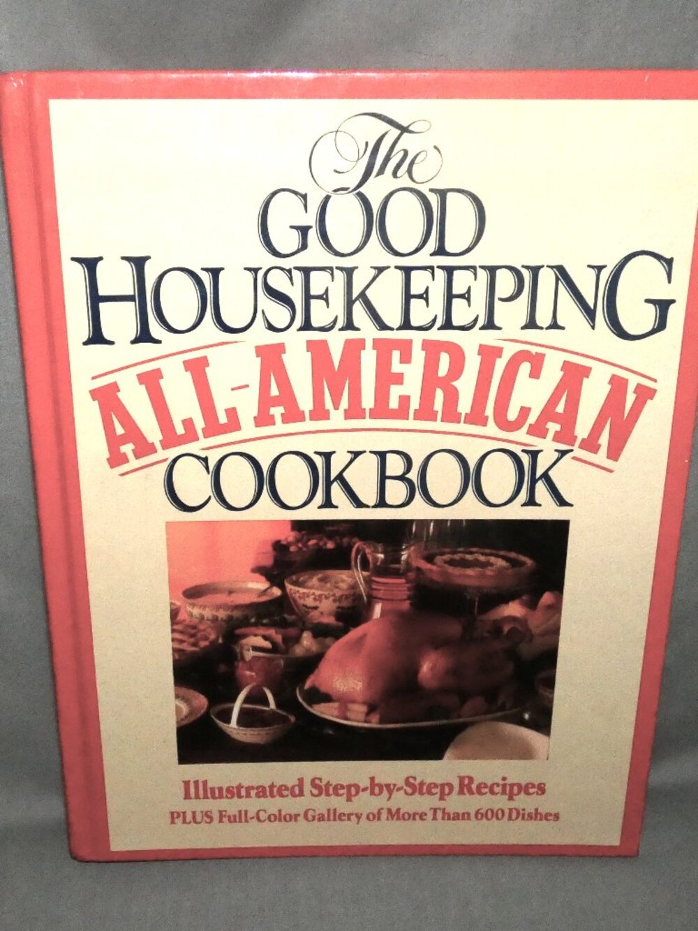 Vintage 1987 Good Housekeeping All American Cookbook 1st Edition